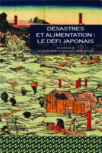 Désastres et alimentation : le défi japonais_cover