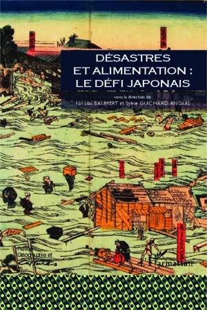 Désastres et alimentation : le défi japonais