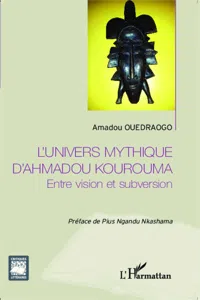 L'univers mythique d'Ahmadou Kourouma_cover