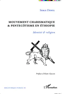 Mouvement charismatique et pentecôtisme en Ethiopie_cover