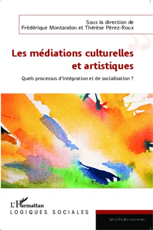 Les médiations culturelles et artistiques