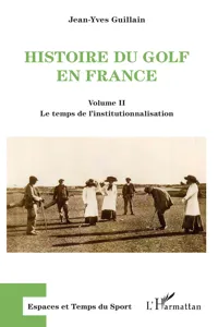 Histoire du golf en France_cover