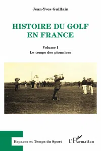 Histoire du golf en France_cover