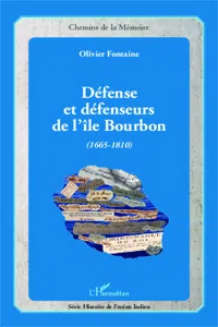 Défense et défenseurs de l'île Bourbon_cover