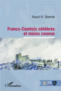 Francs-Comtois célèbres et moins connus_cover