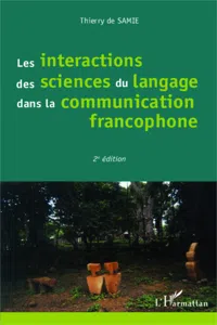 Les interactions des sciences du langage dans la communication francophone_cover