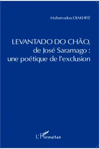 Levantado do Chao de José Saramago : une poétique de l'exclusion_cover