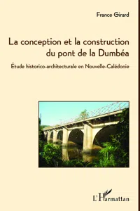 La conception et la construction du pont de la Dumbéa_cover