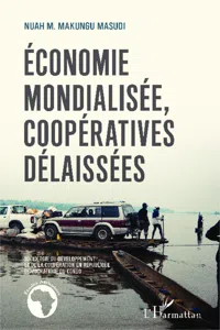 Économie mondialisée, coopératives délaissées_cover