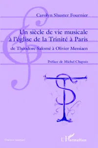 Un siècle de vie musicale à l'église de la Trinité à Paris_cover