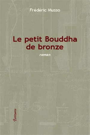 Le petit Bouddha de bronze