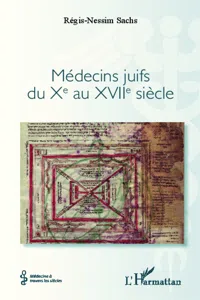 Médecins juifs du Xe au XVIIe siècle_cover