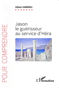 Jason le guérisseur au service d'Héra_cover