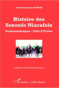 Histoire des Senoufo Niarafolo_cover