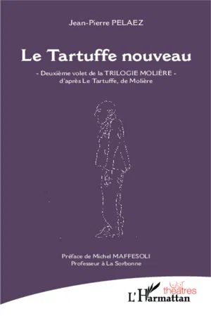 Le Tartuffe nouveau