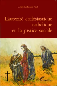 L'autorité ecclésiastique catholique et la justice sociale_cover