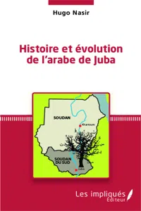 Histoire et évolution de l'arabe de Juba_cover