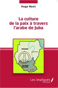 La culture de la paix à travers l'arabe de Juba_cover