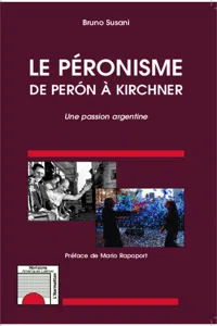 Le péronisme de Perón à Kirchner_cover