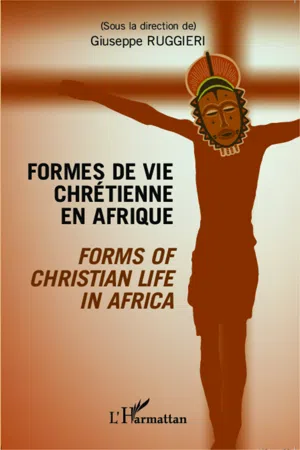 Formes de vie chrétienne en Afrique