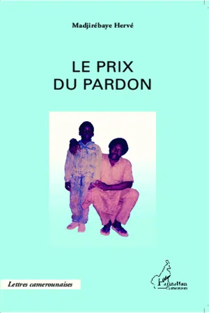 Le prix du pardon