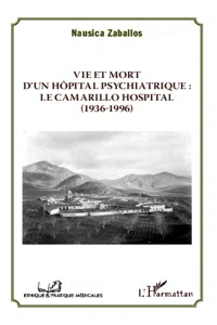 Vie et mort d'un hôpital psychiatrique : Le Camarillo Hospital_cover