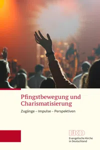 Pfingstbewegung und Charismatisierung_cover