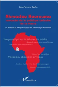 Ahmadou Kourouma romancier de la politique africaine_cover