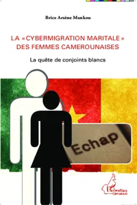 La "cybermigration maritale" des femmes camerounaises_cover