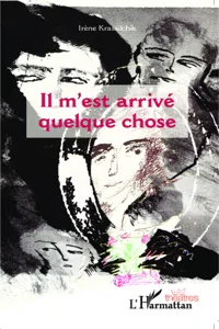 Il m'est arrivé quelque chose_cover