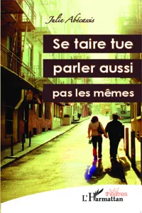 Se taire tue, parler aussi ; pas les mêmes_cover