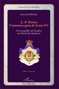 J.-P. Tercier, l'éminence grise de Louis XV_cover