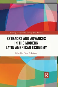 Setbacks and Advances in the Modern Latin American Economy_cover