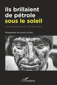 Ils brillaient de pétrole sous le soleil_cover