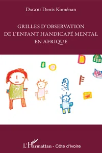 Grilles d'observation de l'enfant handicapé mental en Afrique_cover