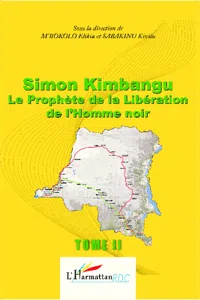 Simon Kimbangu Le Prophète de la Libératon de l'Homme noir Tome 2_cover