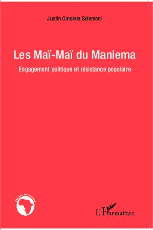 Les Maï-Maï du Maniema