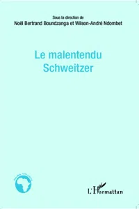 Le malentendu Schweitzer_cover