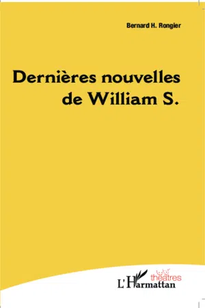 Dernières nouvelles de William S.