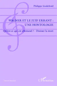 Wagner et le Juif Errant : une hontologie_cover