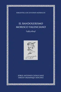 El bandolerismo morisco valenciano_cover