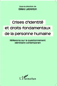 Crises d'identité et droits fondamentaux de la personne humaine_cover