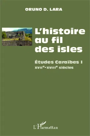 L'histoire au fil des isles