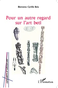 Pour un autre regard sur l'art beti_cover