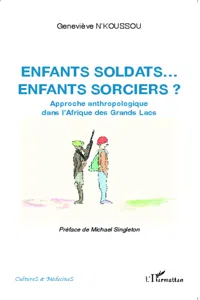 Enfants soldats... enfants sorciers ?_cover