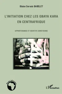 L'initiation chez les Gbaya Kara en Centrafrique_cover