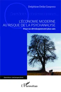 L'économie moderne au risque de la psychanalyse_cover