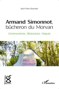 Armand Simonnot, bûcheron du Morvan_cover