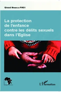 Protection de l'enfance contre les délits sexuels dans l'Eglise_cover