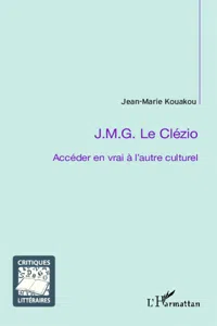 J.M.G. Le Clézio ; Accéder en vrai à l'autre culturel_cover